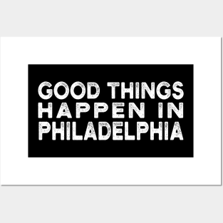 Trump bad things happen in philadelphia trump Posters and Art